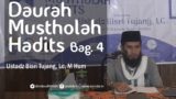 Musthalah Hadits (مصطلح الحديث) bag 4
