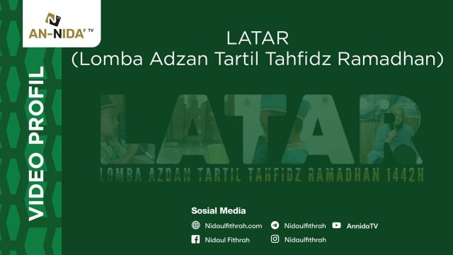 “LATAR” Lomba Azdan Tartil Tahfidz Ramadhan 1442 H